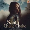 About Saath Chalte Chalte Song